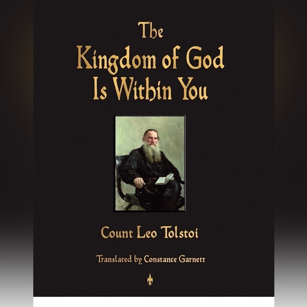 Translated book "The Kingdom of God Is Within You" by Count Leo Tolstoy